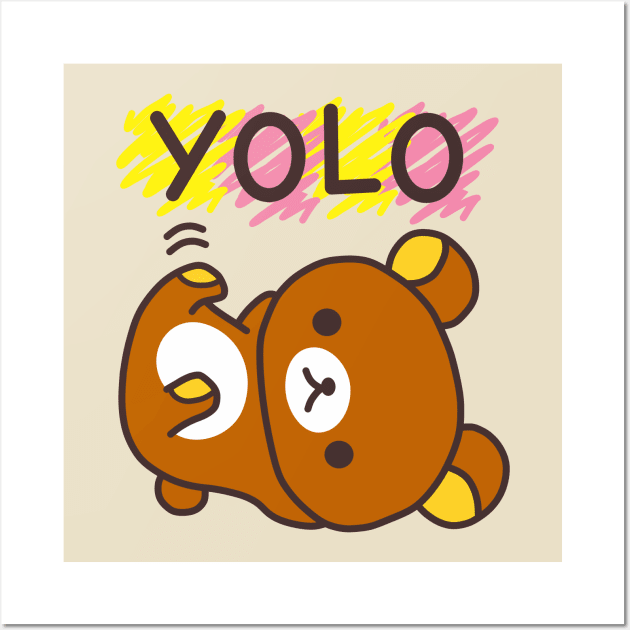 Rilakkuma YOLO Wall Art by MoustacheRoboto